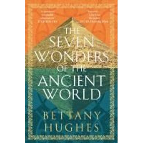 The Seven Wonders Of The Ancient World