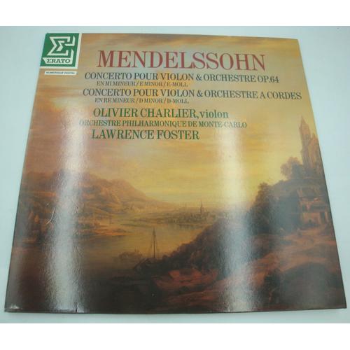 Olivier Charlier/Foster/Monte-Carlo - Concerto Pour Violon - Mendelssohn Lp 1984 Erato