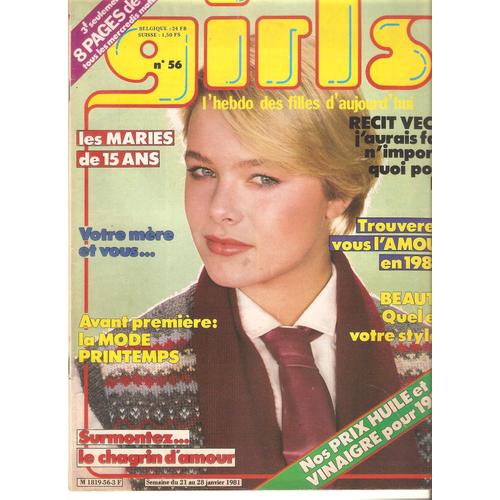 Girls N° 56 Janvier 1981 Les Mariés De 15 Ans