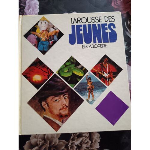 Larousse Des Jeunes (Encyclopédie)
