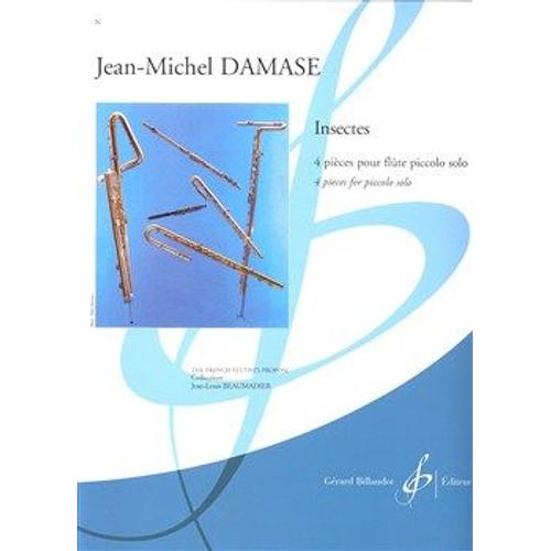 Jean-Michel Damase : Insectes Piccolo Seul - Flûte Piccolo