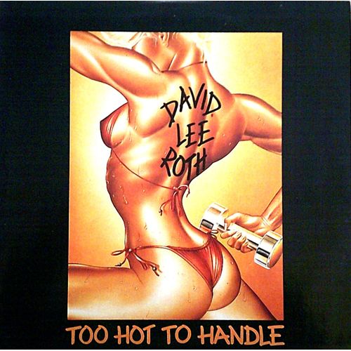 David Lee Roth - 2lp - Too Hot To Handle