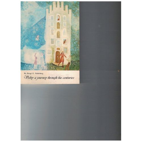Visby-A Journey Through The Centuries.