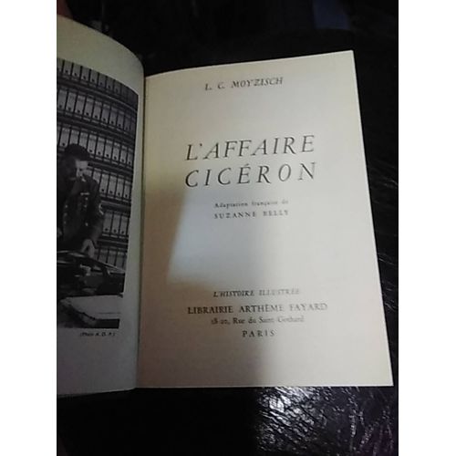 L'affaire Cicéron. Adaptation Française De Suzanne Belly : L'affaire Cicéron. Adaptation Française De Suzanne Belly