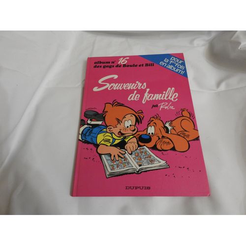Des Gags De Boule Et Bille N 16 Souvenirs De Famille