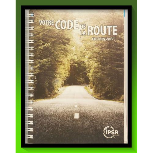 Votre Code De La Route - Édition 2019