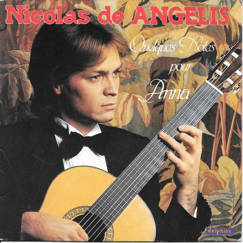 Nicolas De Angelis : Quelques Notes Pour Anna / Près Du Coeur [Vinyle 45 Tours 7"] 1981