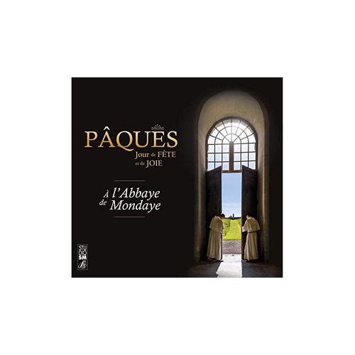 Pâques ! Jour De Fête Et De Joie À L¿Abbaye De Mondaye