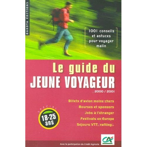 Le Guide Du Jeune Voyageur - Edition 2000-2001