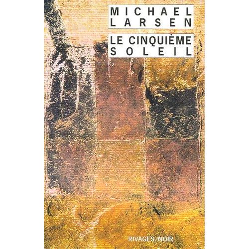 Le Cinquième Soleil