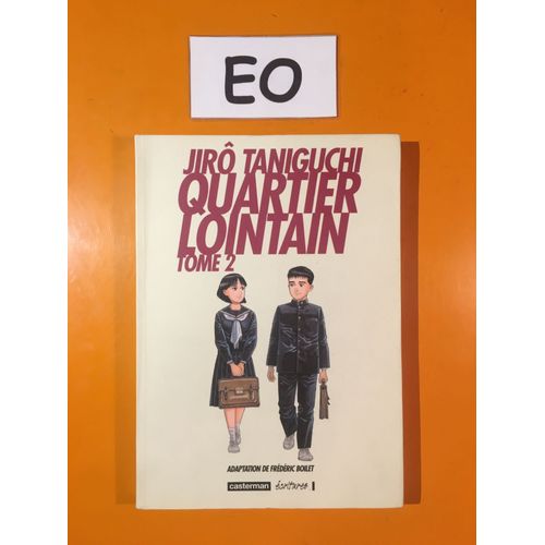 Taniguchi - Quartier Lointain 2 Édition Originale Eo -