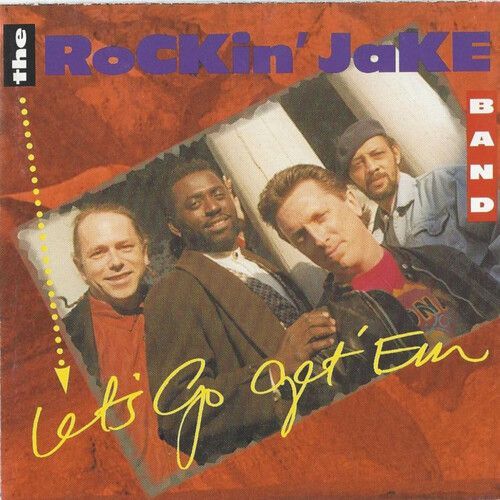 Rockin' Jake Band - Let's Go Get Em' [Compact Discs]