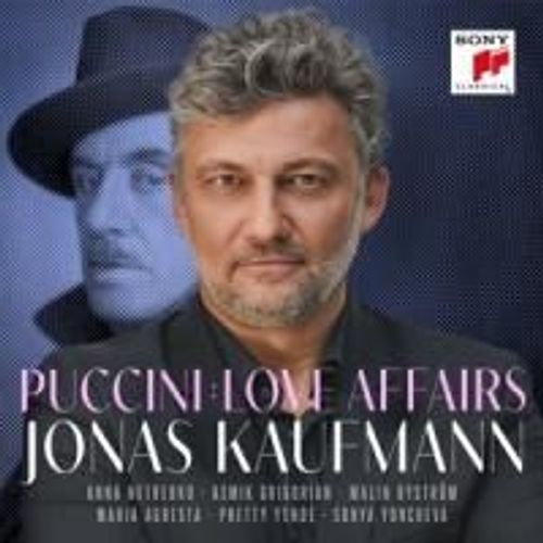 Jonas Kaufmann - Puccini: Love Affairs [Compact Discs]
