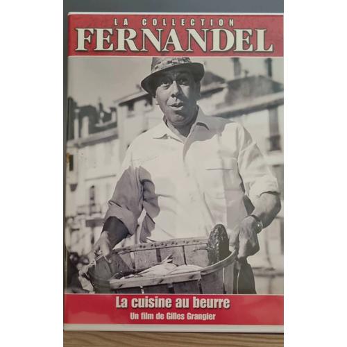Fernandel: La Cuisine Au Beurre