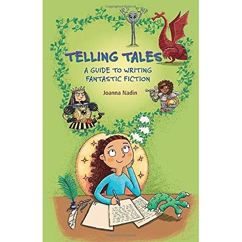 Reading Planet Ks2 - Telling Tales - A Guide To Writing Fantastic Fiction - Level 6: Jupiter/Blue Band