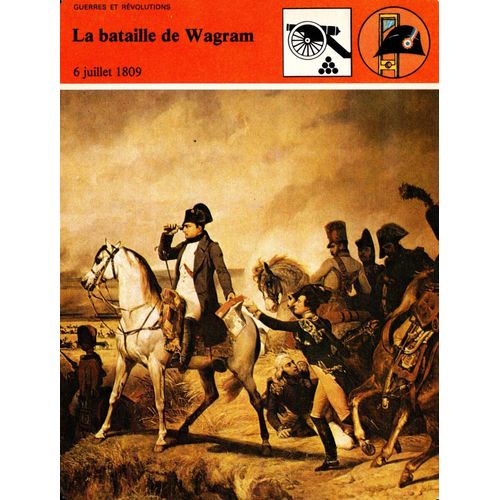 Fiche Edito-Service Histoire La Bataille De Wagram