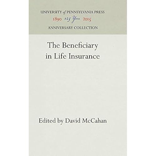 The Beneficiary In Life Insurance