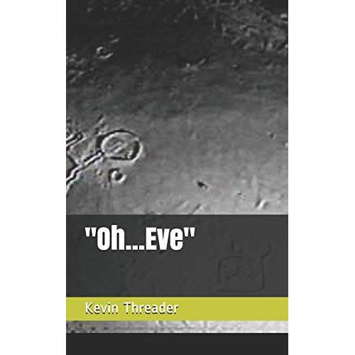 "Oh...Eve": Uncovering Jesus' True Message