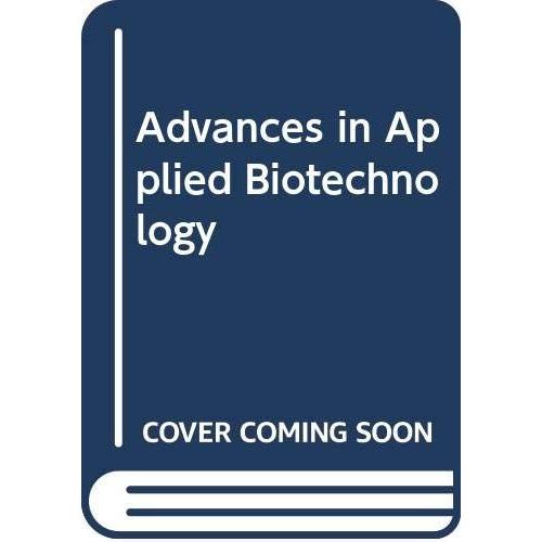 Advances In Applied Biotechnology