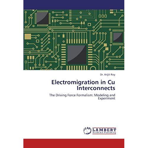 Electromigration In Cu Interconnects: The Driving Force Formalism: Modeling And Experiment