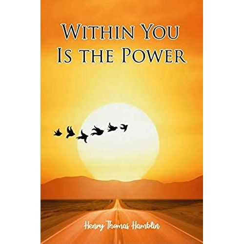Within You Is The Power