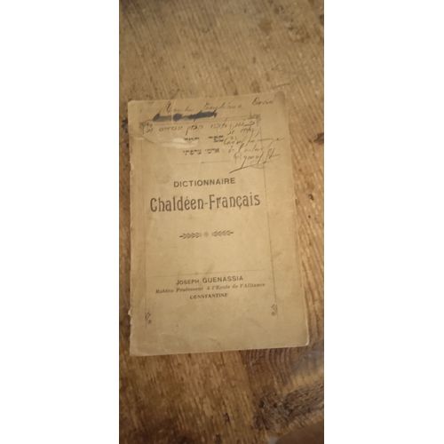 Dictionnaire Chaldéen-Français [Jan 01, 1926] Guenassia Joseph