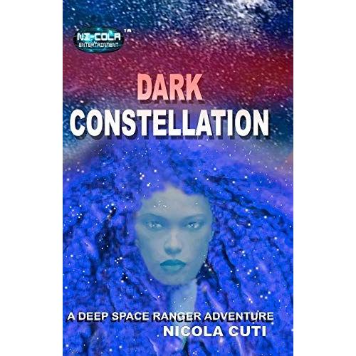 Dark Constellation: A Deep Space Ranger Adventure