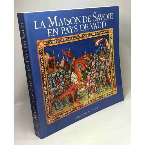 Maison De Savoie En Pays De Vaud