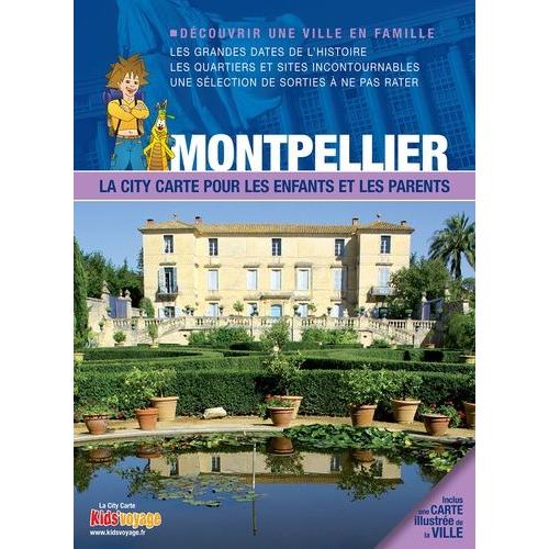 Montpellier - La City Carte Pour Les Enfants Et Les Parents