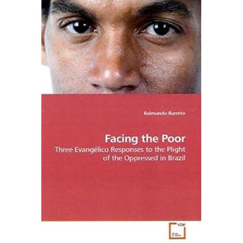 Facing The Poor