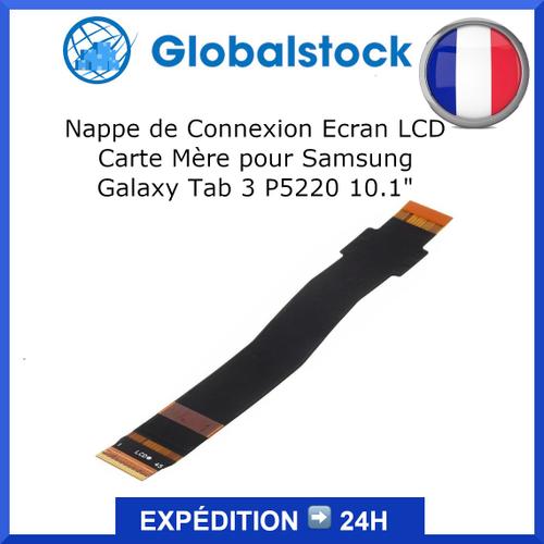 Nappe De Connexion Ecran Lcd Carte Mère Pour Samsung Galaxy Tab 3 P5220 10.1"