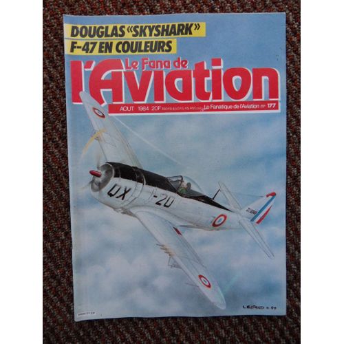 Le Fana De L'aviation - Août 1984, N°177