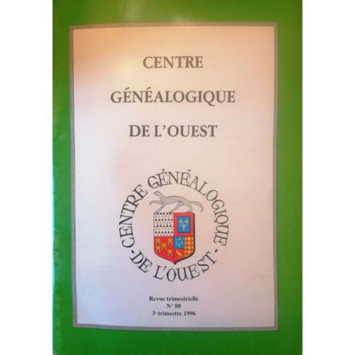 Centre Généalogique De L'ouest N° 88