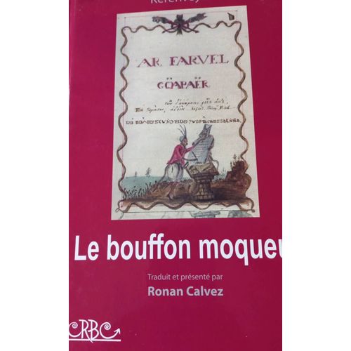 Le Bouffon Moqueur Ronan Calvez Français Breton