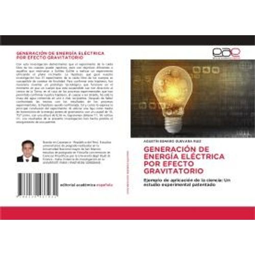 Generación De Energía Eléctrica Por Efecto Gravitatorio