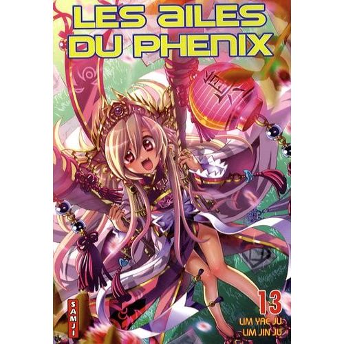 Ailes Du Phenix (Les) - Samji - Tome 13