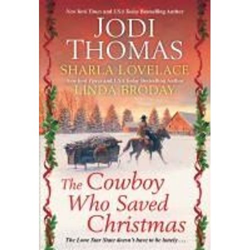 The Cowboy Who Saved Christmas
