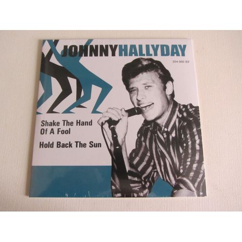 Shake The Hand Of A Fool - Hold Black The Sun - Whole Lotta Shakin' Goin' On - Feel So Fine (Vinyle Bleu À Tirage Très Limité Et Numéroté 899/1000)