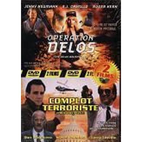 Opération Delos + Complot Terroriste