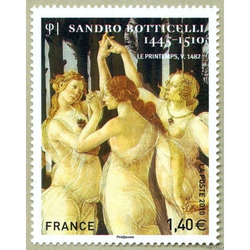 France 2010, Tres Beau Timbre Neuf** Luxe Yvert 4510, Détail De L'oeuvre De Sandro Botticelli "Le Printemps", "Les Trois Grâces".