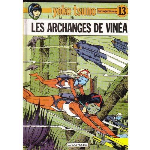Les Archanges De Vinéa (Yoko Tsuno N° 13)