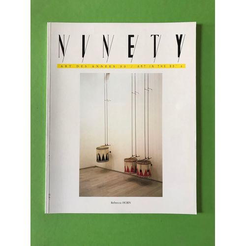 Ninety-Art Des Années 90 / Art In The 90’S.  No 25.  Rebecca Horn / Yan Pei-Ming 