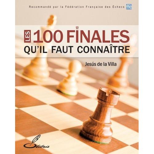 Les 100 Finales Qu'il Faut Connaître