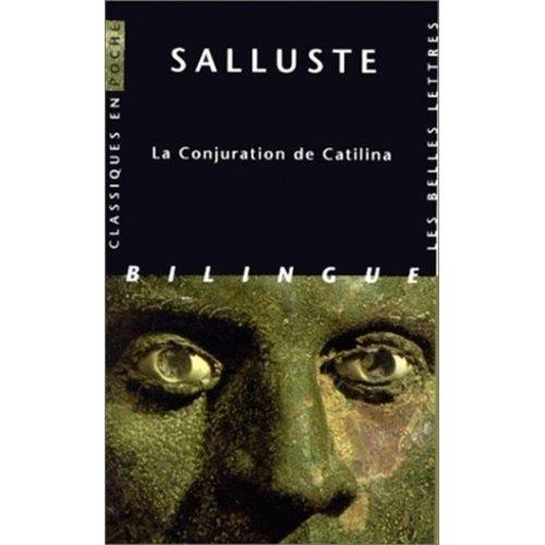 La Conjuration De Catilina - Edition Bilingue Français-Latin