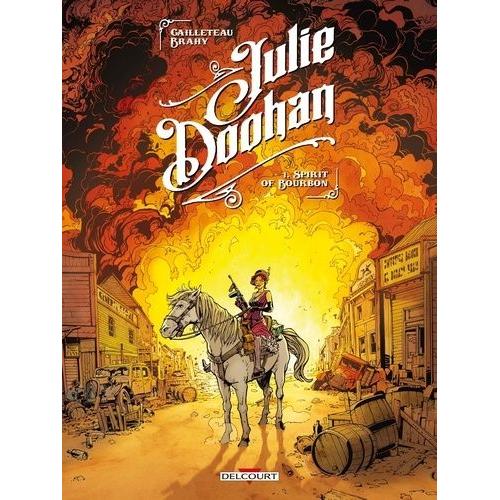 Julie Doohan Tome 1 - Spirit Of Bourbon