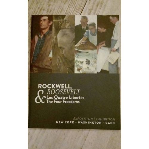 Rockwell Et Roosevelt. Les Quatre Libertés