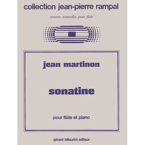 Jean Martinon : Sonatine Pour Flûte Et Piano - Collection Jean-Pierre Rampal