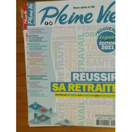 Revuepleine-Vie N°59 Réussir Sa Retraite