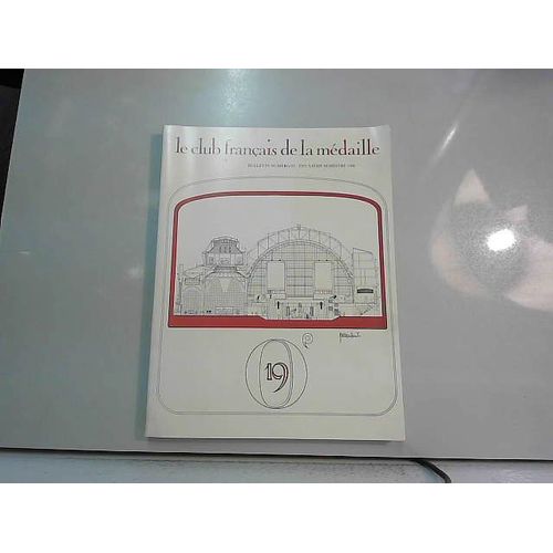 Le Club Francais De La Médaille, Bulletin N°93 - 2e Semestre 1986