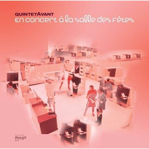 Quintetavant - En Concert A La Salle Des Fetes [Compact Discs]